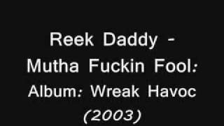 Reek Daddy - High Powered Funk