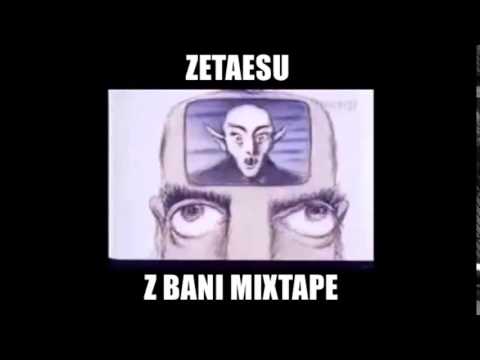 4. Zetaesu - Droganaskrótyskit (Z Bani Mixtape)