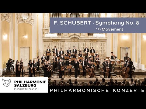 Schubert: Symphony No. 8・1st Movement ・‘Unfinished - Unvollendete’・Philharmonie Salzburg