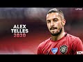 Alex Telles 2020 - Welcome to Manchester United? | Skills, Goals & Assists | HD