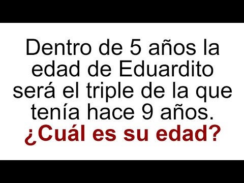 RAZONAMIENTO MATEMÁTICO. Problema Edades. Matemáticas Básicas.