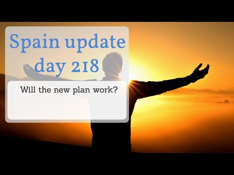Spain update day 218 - Let's try something new