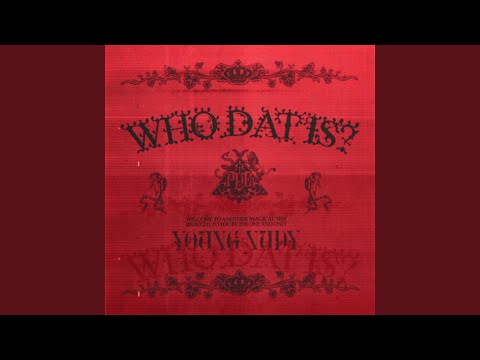 Miniatura de Who Dat Is