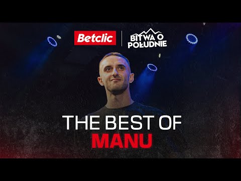 MANU - NAJLEPSZE WEJŚCIA | BITWA O POŁUDNIE 9 by 6PAK x BETCLIC