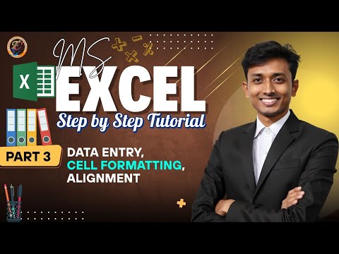 Excel ক্লাস ৩ Data Entry, Cell Formatting & Alignment এক ভিডিওতে শিখুন