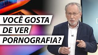 A VERDADE Sobre os Efeitos da PORNOGRAFIA - Dr. Cesar Vasconcellos Psiquiatra