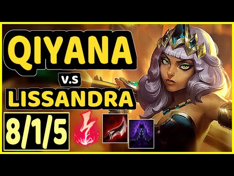 MAGIFELIX (QIYANA) vs LISSANDRA - 8/1/5 KDA MID CHALLENGER GAMEPLAY - EUW