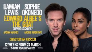 The Goat – 2017 West End Revival Featurette
