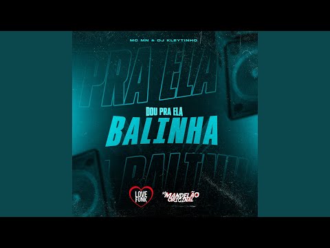 Dou pra Ela Balinha