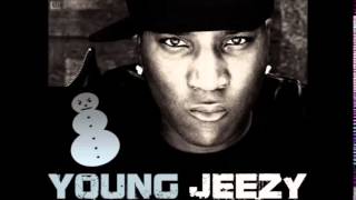 Fuck The World Young Jeezy Feat  August Alsina