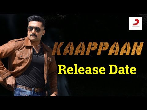 download lagu mp3 mp4 Kaappaan Movie Release Date, download lagu Kaappaan Movie Release Date gratis, unduh video klip Kaappaan Movie Release Date