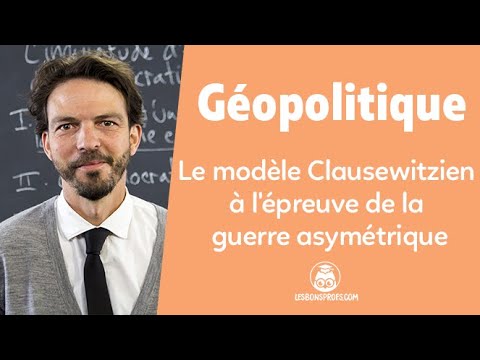 Le modèle Clausewitzien à l'épreuve de la guerre asymétrique - Géopolitique Tle - Les Bons Profs