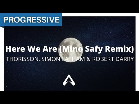 Thorisson, Simon Latham & Robert Darry - Here We Are (Mino Safy Remix)