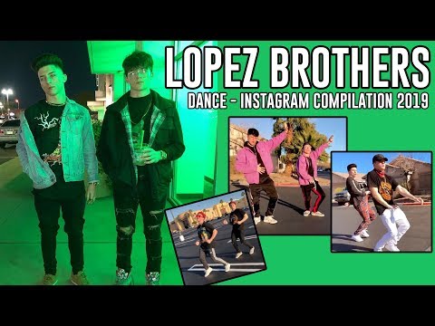 Lopez Brothers 2019 (PART 1 OF 3) Instagram Dance Compilation - Ondreaz and Tony Lopez