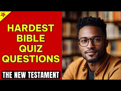 50 Bible Questions from the New Testament - Only 1% Can Get Them All!