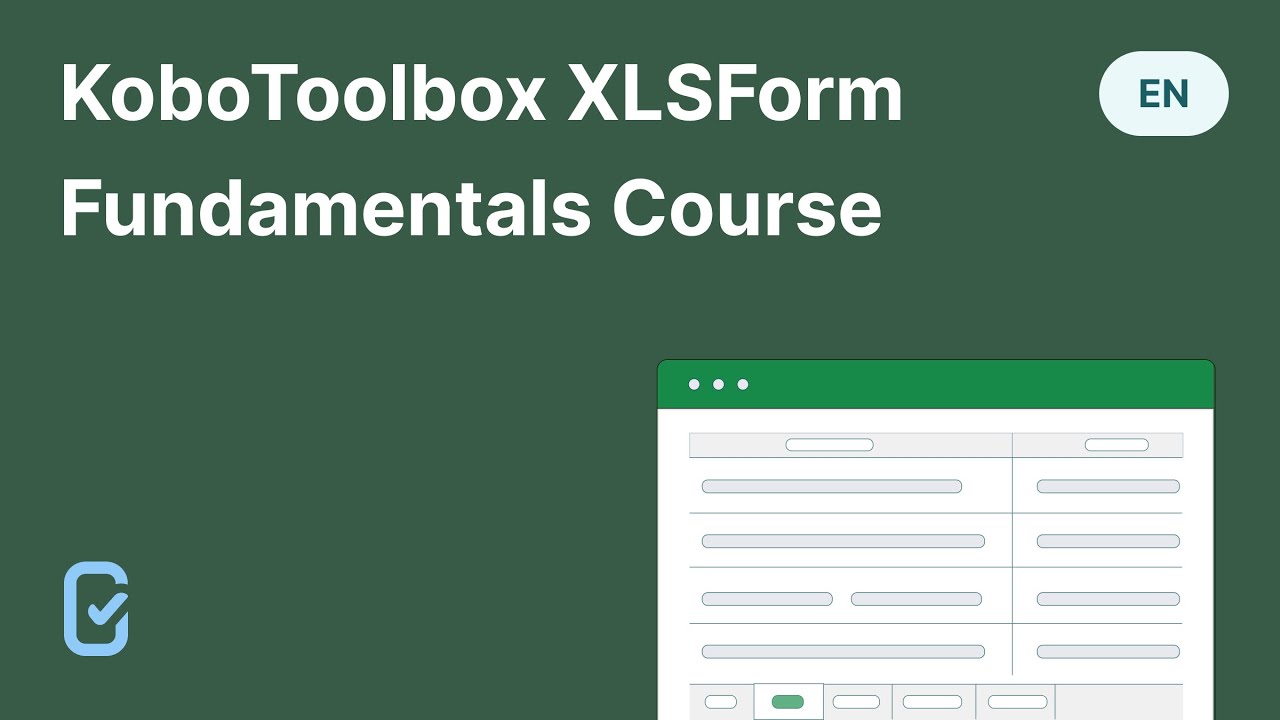Enrol in the KoboToolbox XLSForm Fundamentals online course
