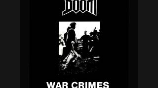 Doom - War Crimes-Inhuman Beings LP