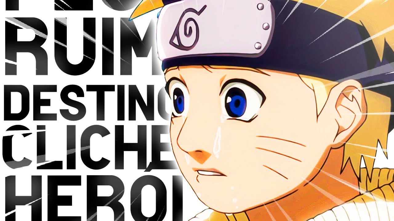 O MAIOR PROBLEMA DE NARUTO... O DESTINO...