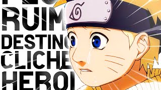 O MAIOR PROBLEMA DE NARUTO... O DESTINO...