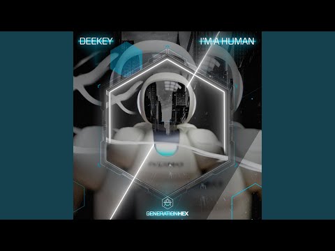 I'm A Human (Extended Version)