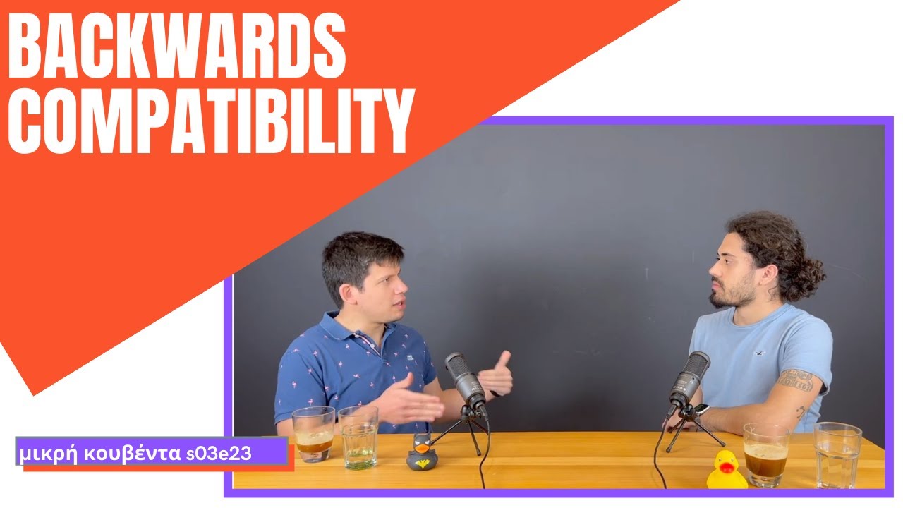 Backwards compatibility & video consoles  | Μικρή Κουβέντα S03E23