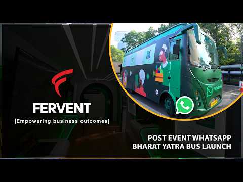 WhatsApp Bharat Yatra 2025 — Fervent event film