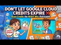 Don T Let Google Cloud Credits EXPIRE Share Credits The RIGHT Way Full Guide Qwiklabs