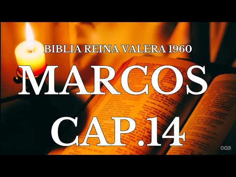 Spoken Bible-Bible Reina Valera 1960 Mark Chapter 14