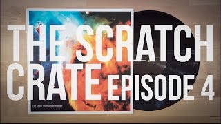 The Scratch Crate - Episode 4 feat.Dopez (Utility Phonograph Record)