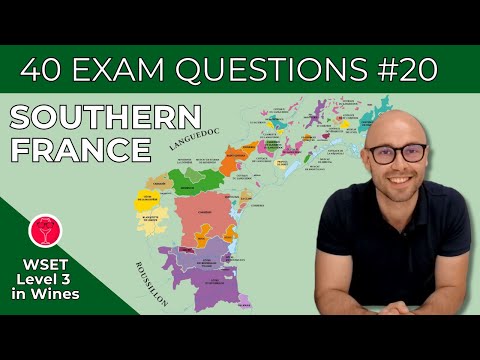 Southern France: 40 WSET Level 3 in Wines Exam Questions | Thirsty and Wise I Video #20