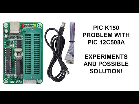 PIC K150 possible temporary fix for 12C508A