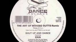 Shut Up And Dance - Art Of Moving Butts