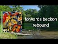 Adrianne Lenker Forwards Beckon Rebound Lyrics