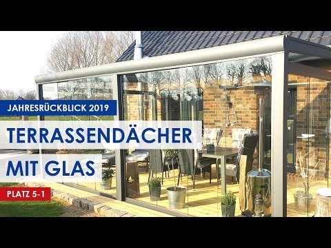 Die schönsten Terrassendächer mit Glas 2019! Die Top-5!