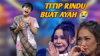 Download lagu TITIP RINDU BUAT AYAH - EBIET ADE - MEMBUAT SEMUA JURI MENANGIS HISTERIS - PARODI mp3