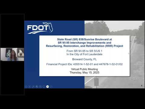 SR 838 Sunrise Blvd at SR 9 I 95 Interchange Improvements and RRR Project 435514 1 & 447678 1