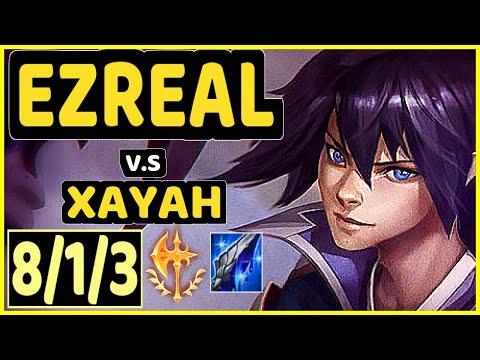 JAVAAA (EZREAL) vs XAYAH - 8/1/3 KDA BOTTOM ADC CHALLENGER GAMEPLAY - EUW