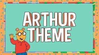 Arthur - Arthur Theme Song (Official Lyric Video)