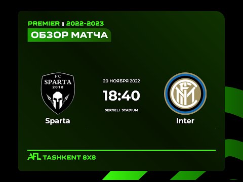 AFL Uzbekistan Premier 8 tur SPARTA-INTER