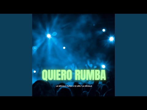 Quiero Rumba