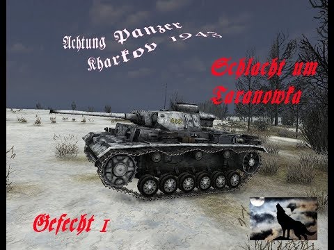 Achtung Panzer Kharkov 1943 Schlacht um Taranowka Gefecht  1