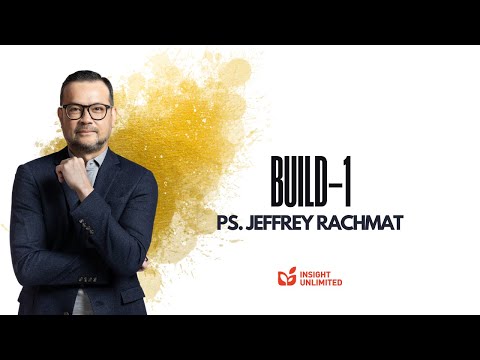 Build Part 1 (JPCC Sermon) - Ps. Jeffrey Rachmat