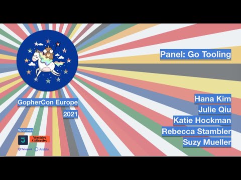 GopherCon Europe 2021: Panel - Go Tooling