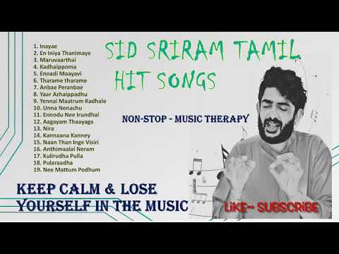SID SRIRAM songs travel and sleep Happy songs     TAMIL SUPER HIT Melody Songs