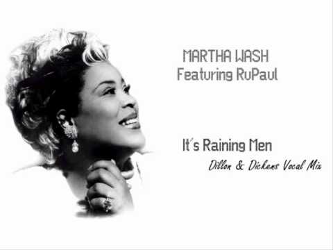 Martha Wash ft. RuPaul - It's Raining Men (Dillon & Dickens Vocal Mix)