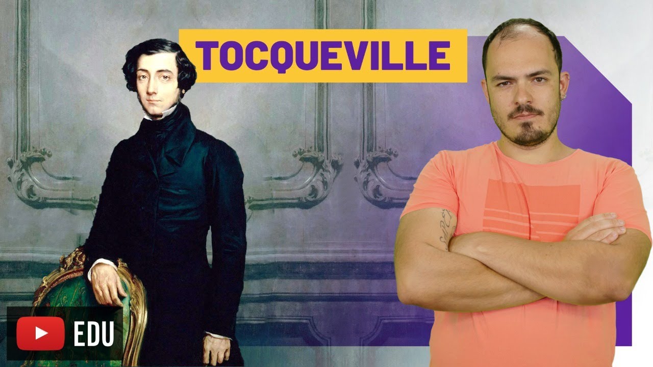 Alexis de Tocqueville | Democracia, Ditadura da Maioria e Antigo Regime