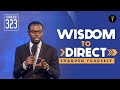 Wisdom To Direct Sharpen Yourself Phaneroo Service 323 With Apostle Grace Lubega