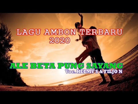 LAGU AMBON TERBARU ||ALE BETA PUNG SAYANG ||LAGU AMBON 2020[HELMY S]