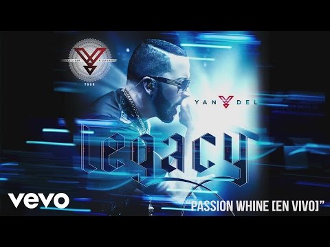 Yandel - Passion Whine (En Vivo) [Cover Audio] ft. Farruko