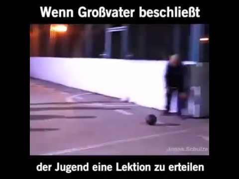 Omg Opa vs jugendlich